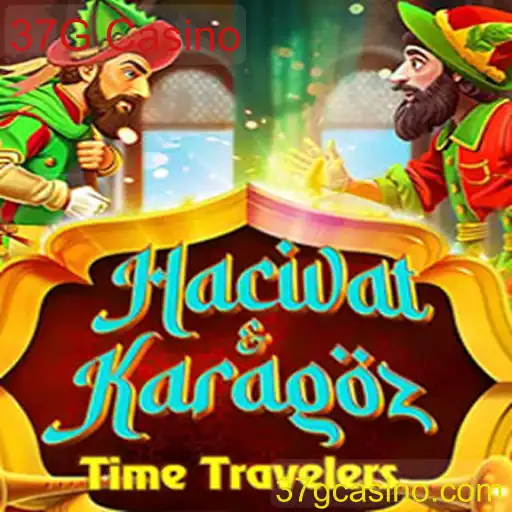 HacivatandKaragoz: Um Mergulho no Jogo Tradicional Modernizado no 37G Casino